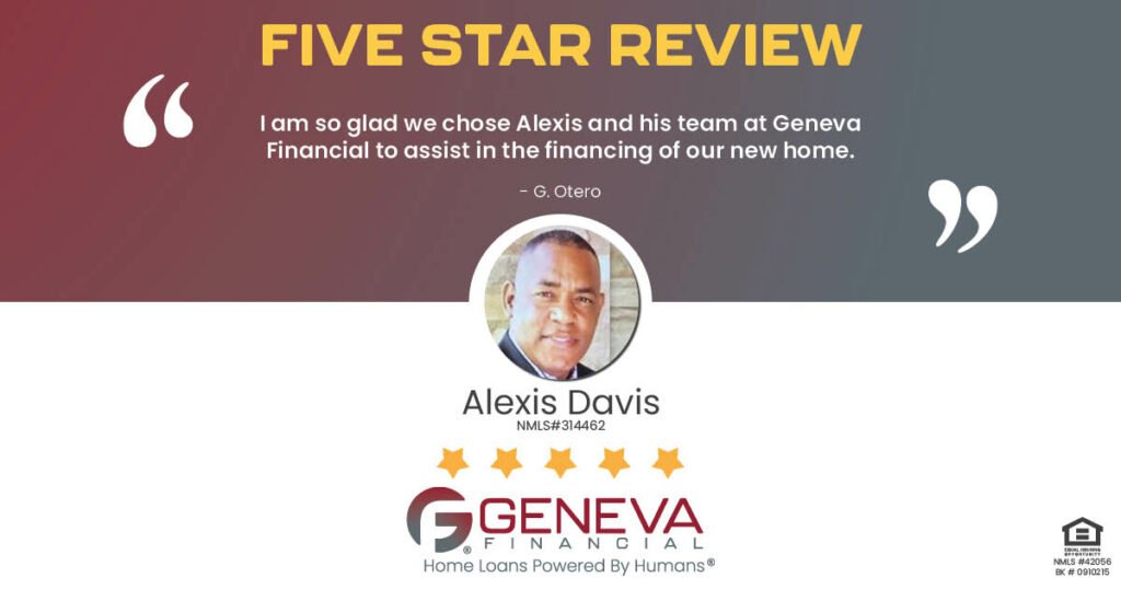 5 Star Review for Alexis Davis, Licensed Mortgage Branch Manager with Geneva Financial, Clovis, California – Home Loans Powered by Humans®.