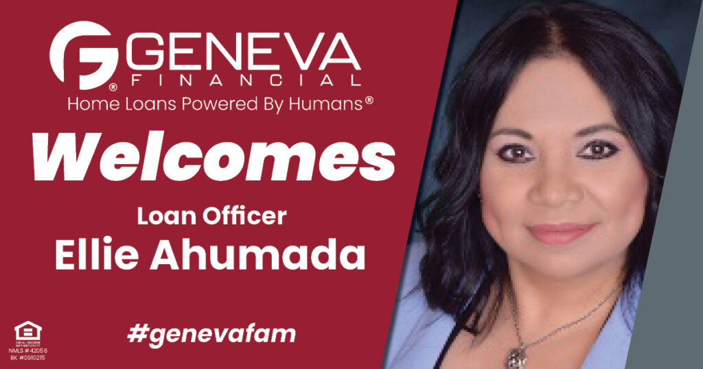 Geneva Financial Welcomes New Loan Officer Ellie Ahumada to Harlingen, TX – Home Loans Powered by Humans®.