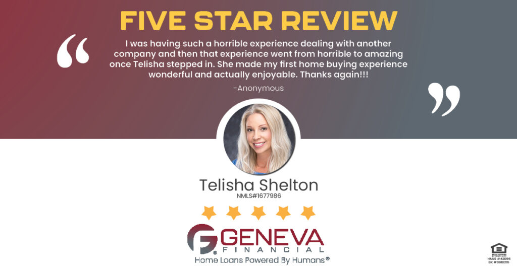 5 Star Review for Telisha Shelton, Licensed Mortgage Loan Officer with Geneva Financial, Tupelo, Mississippi – Home Loans Powered by Humans®.