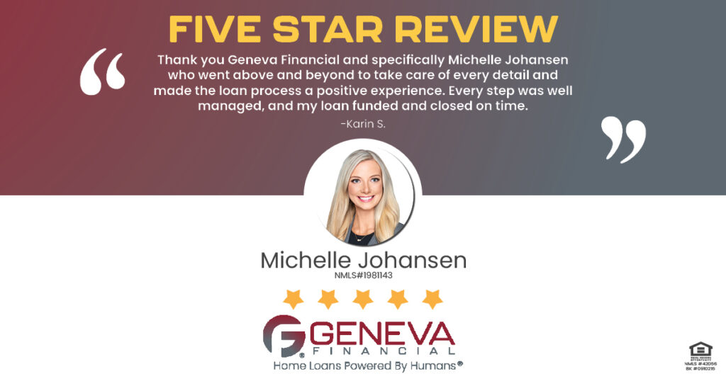 5 Star Review for Michelle Johansen, Licensed Mortgage Branch Manager with Geneva Financial, Portland, OR – Home Loans Powered by Humans®.