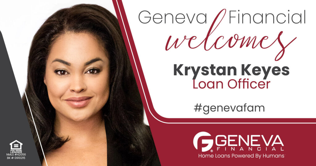 Geneva Financial Welcomes New Loan Officer Krystan Keyes to Napa, California – Home Loans Powered by Humans®.