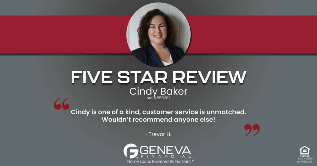 Review for Geneva Financial Branch Manager Cindy Baker. Cindy's customer service is unmatched in the industry!