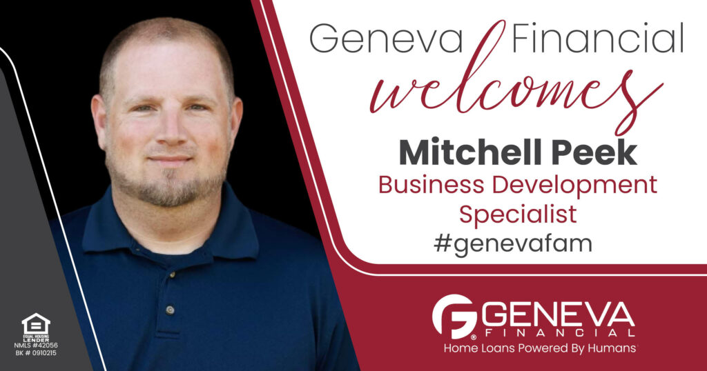 Geneva Financial Welcomes New Business Development Specialist Mitchell Peek to Geneva Corporate – Home Loans Powered by Humans®.