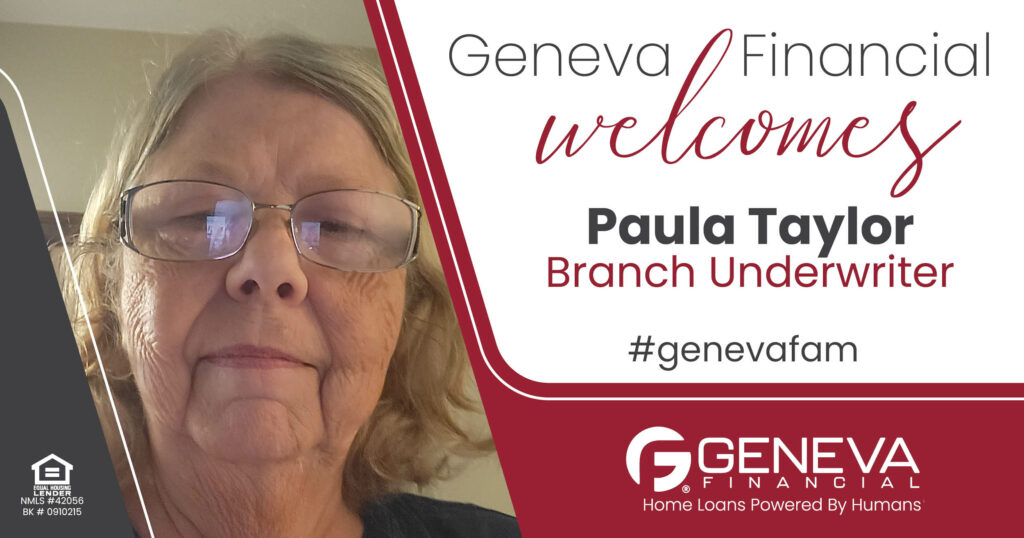 Geneva Financial Welcomes Branch Underwriter Paula Taylor to St. Louis, Missouri – Home Loans Powered by Humans®.